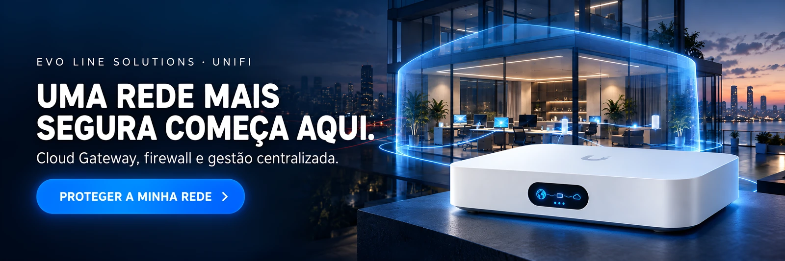 UniFi Cloud Gateway sobre uma base, com um escritório envolvido por uma malha de luz azul ao fundo.